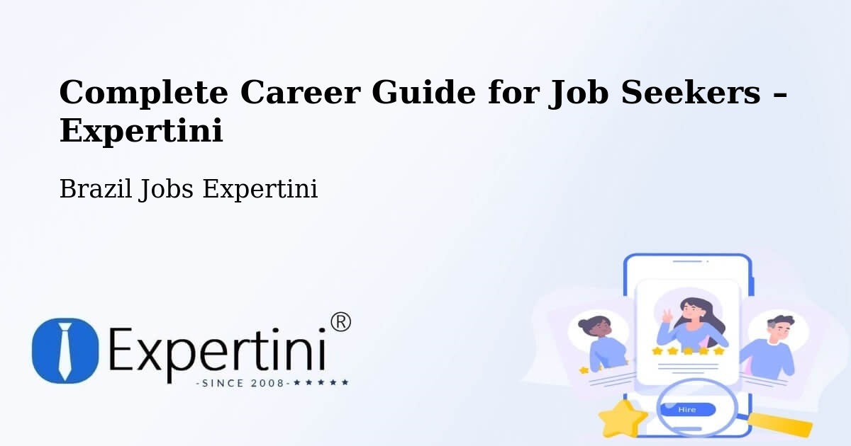 Career Guide for Job Seekers – Bonito - Bonito, Brazil Jobs Expertini